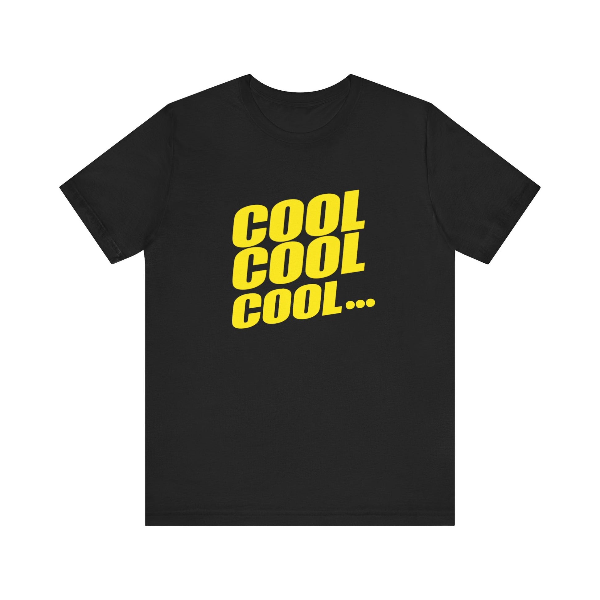 "COOL, NO DOUBT" TEE